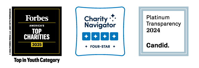 Trust Indicators: Forbes America's Top Charities 2025-Top in Youth Category, Charity Navigator Four-star, Candid-Platinum Transparency 2024